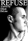 Refuse by Elliott DeLine