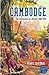 Cambodge by Penny Edwards