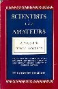 Scientists and amateurs, a history of the Royal Society by Dorothy Stimson