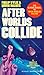 After Worlds Collide by Philip Wylie