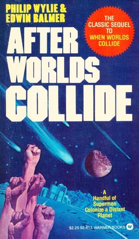 After Worlds Collide