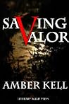Saving Valor