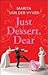 Just Dessert, Dear