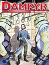 Dampyr n. 32: Gli insaziabili