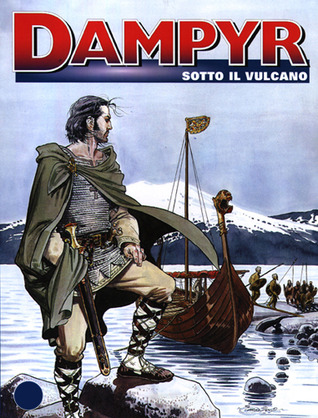 Dampyr n. 33: Sotto il vulcano (Mass Market Paperback)