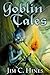 Goblin Tales