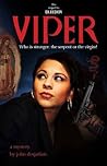 Viper by John J. Desjarlais