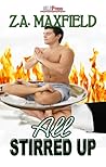 All Stirred Up (Stirring, #2)