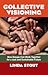 Collective Visioning: How Groups Can Work Together for a Just and Sustainable Future