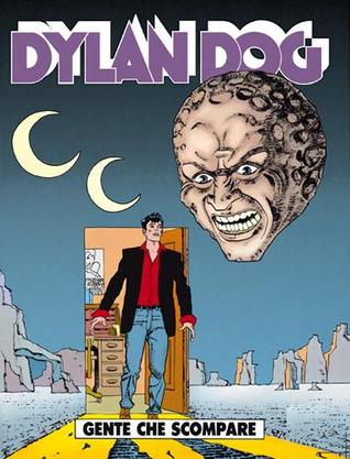 Dylan Dog n. 59: Gente che scompare (Paperback)