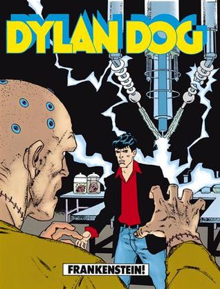 Dylan Dog n. 60: Frankenstein! (Paperback)