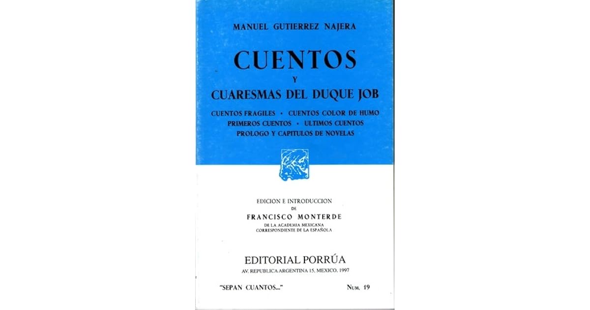 Cuentos y Cuaresmas del Duque Job. Cuentos Frágiles. Cuentos Color de