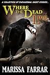 Where the Dead Live