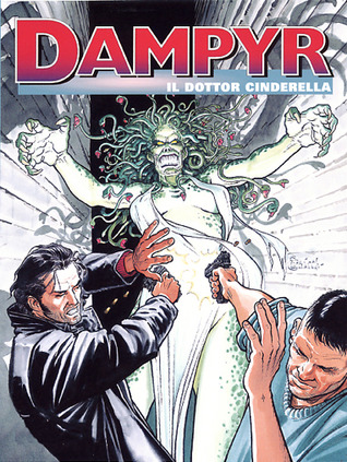 Dampyr n. 50: Il dottor Cinderella