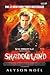 Shadowland by Alyson Noel