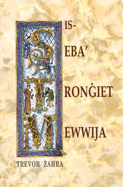 Is-Seba' Tronġiet Mewwija (Paperback)