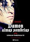 Damon, Almas Somb...