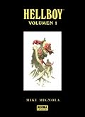 Hellboy: Edición Integral, Volumen 1