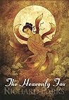 The Heavenly Fox by Richard Parks