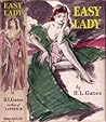 Easy Lady by Henry Leyford Gates