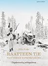 Raatteen tie – Ta...