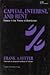 Capital, Interest and Rent: Essays in the Theory of Distribution