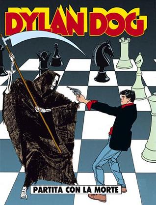 Dylan Dog n. 66: Partita con la morte (Paperback)