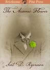 The Arsenic Flower