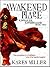 The Awakened Mage (Kingmaker, Kingbreaker, #2)