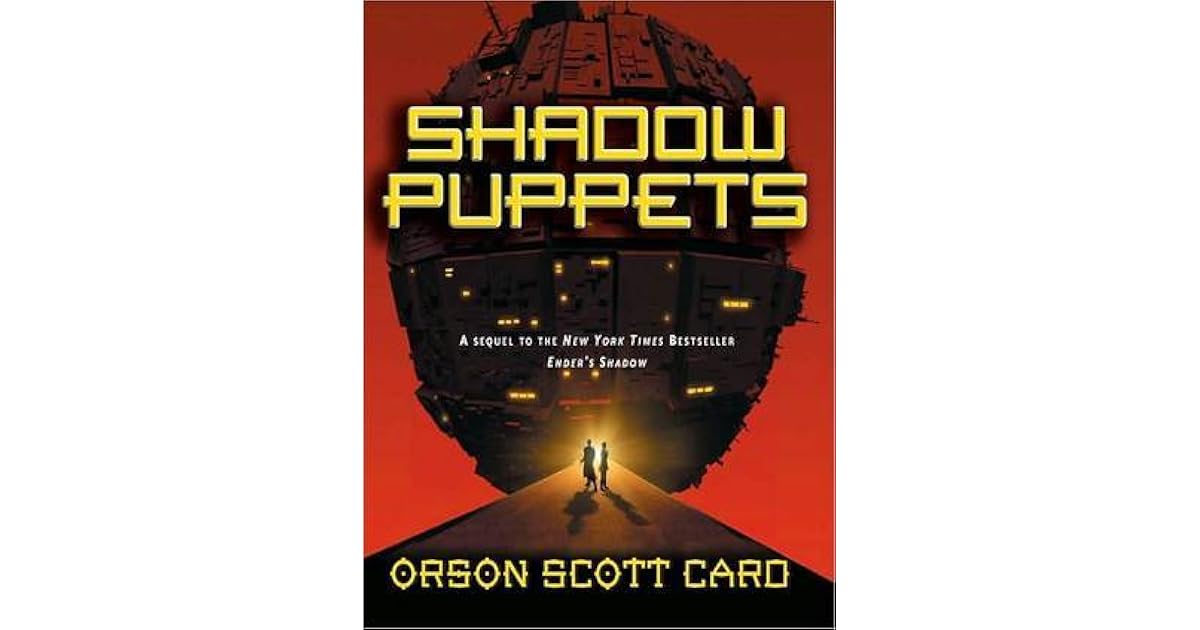 Shadow Puppets (Ender Saga, 7) by Orson Scott Card