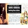 Looking-Glass Letters (The Illustrated Letters)