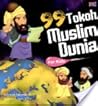 99 Tokoh Muslim Dunia For Kids by Salman Iskandar