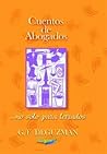Cuentos de abogados ...no sólo para letrados