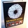 The Image-Maker: Man and His Art