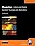 Marketing Communications: C...