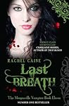 Last Breath by Rachel Caine
