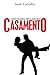 Fantasias Sexuais no Casamento by Saulo Carvalho
