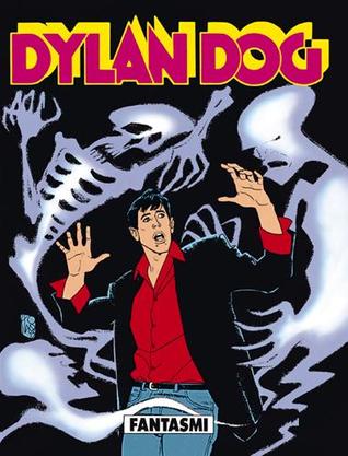 Dylan Dog n. 85:  Fantasmi (Paperback)