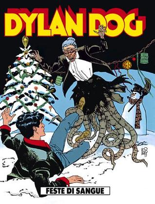 Dylan Dog n. 87: Feste di sangue (Paperback)