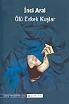 Ölü Erkek Kuşlar