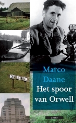 Het spoor van Orwell (Paperback)