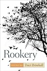 Rookery by Traci Brimhall