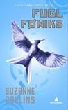 Fugl Føniks by Suzanne Collins