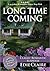 Long Time Coming