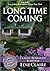 Long Time Coming