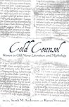 Cold Counsel: Women in Old Norse Literature and Mythology Cold Counsel: Women in Old Norse Literature and Mythology
