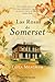 Las rosas de Somerset by Leila Meacham