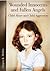 Wounded Innocents and Fallen Angels: Child Abuse and Child Aggression