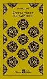 Outra Volta do Parafuso by Henry James
