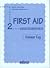 First Aid. Answer Key. Vol. 2 by Gerry Colohan